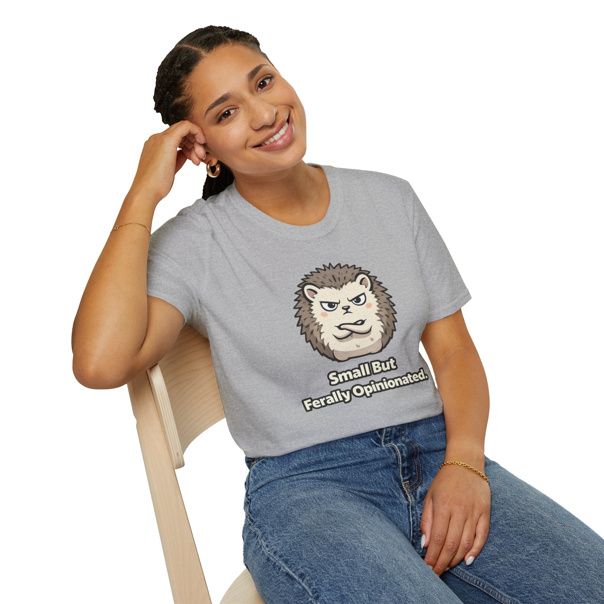"Small But Ferally Opinionated" Hedgehog T-Shirt
