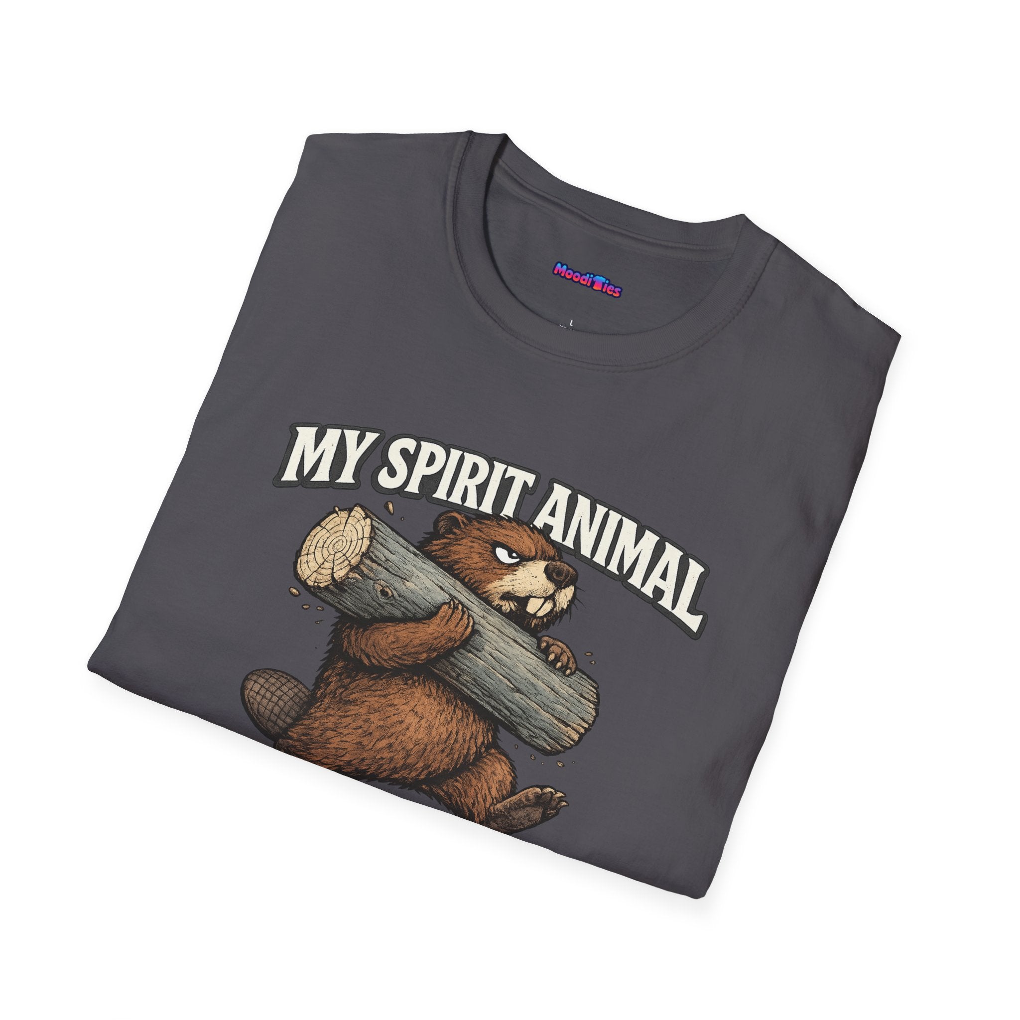 "My Spirit Animal: Beaver (Building Problems)" T-Shirt