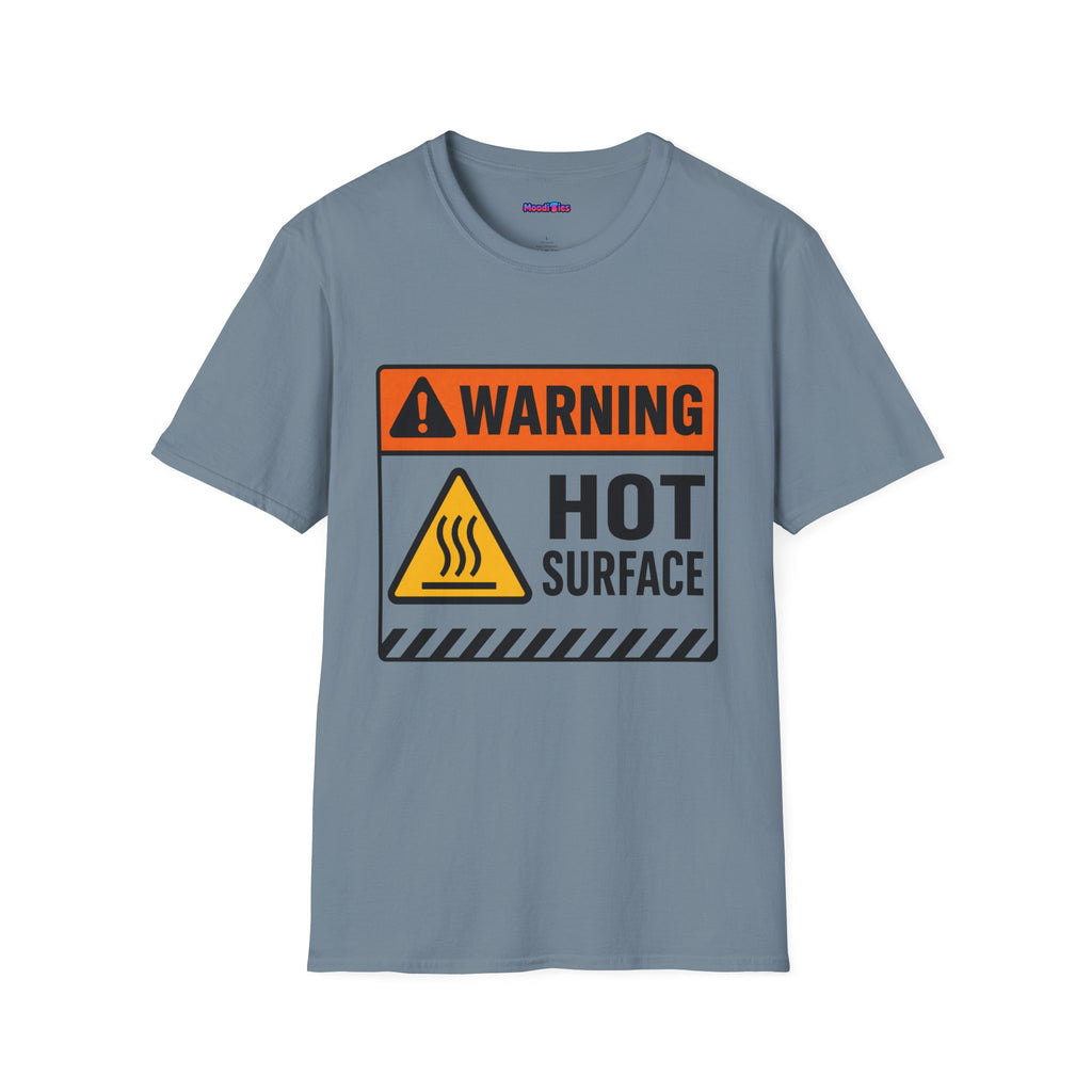 "Warning: Hot Surface" Warning Sign T-Shirt