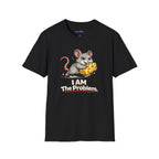 "I AM The Problem" Mouse Takes the Cheese T-Shirt
