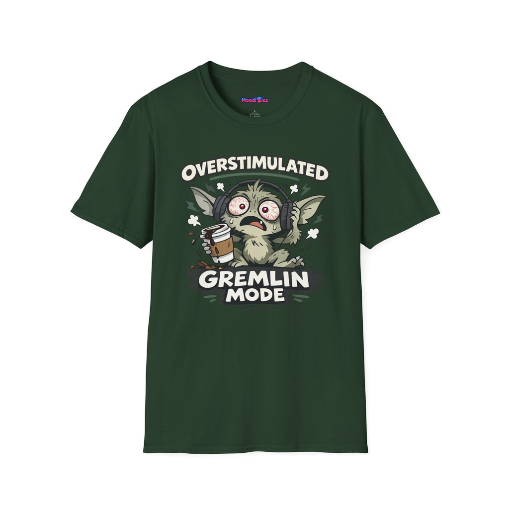 “Overstimulated Gremlin Mode” T-Shirt