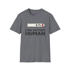"Low Battery Human" T-Shirt