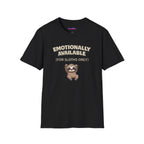 "Emotionally Available (For Sloths Only)" Cute Sloth T-Shirt