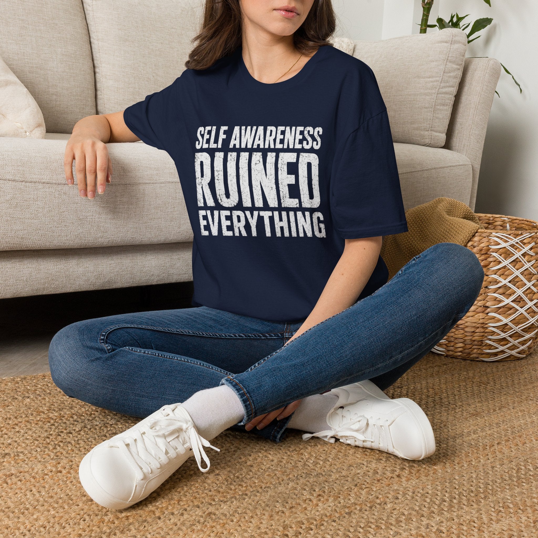 "Self-Awareness Ruined Everything" T-Shirt
