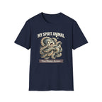 "My Spirit Animal: Octopus (Too Many Arms)" T-Shirt