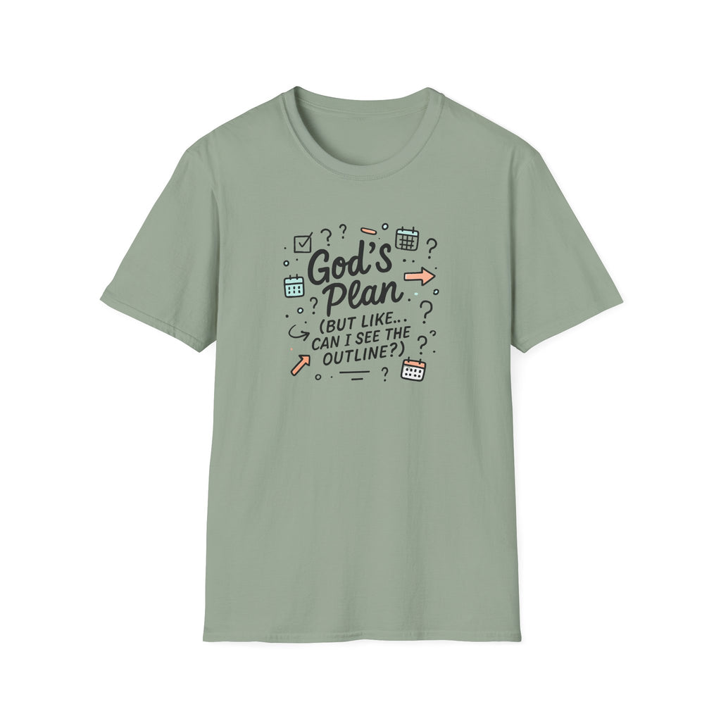"God's Plan (But Like … Can I See The Outline?)" T-Shirt