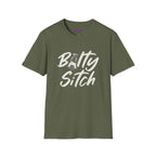 "Balty Sitch" Feeling Salty T-Shirt