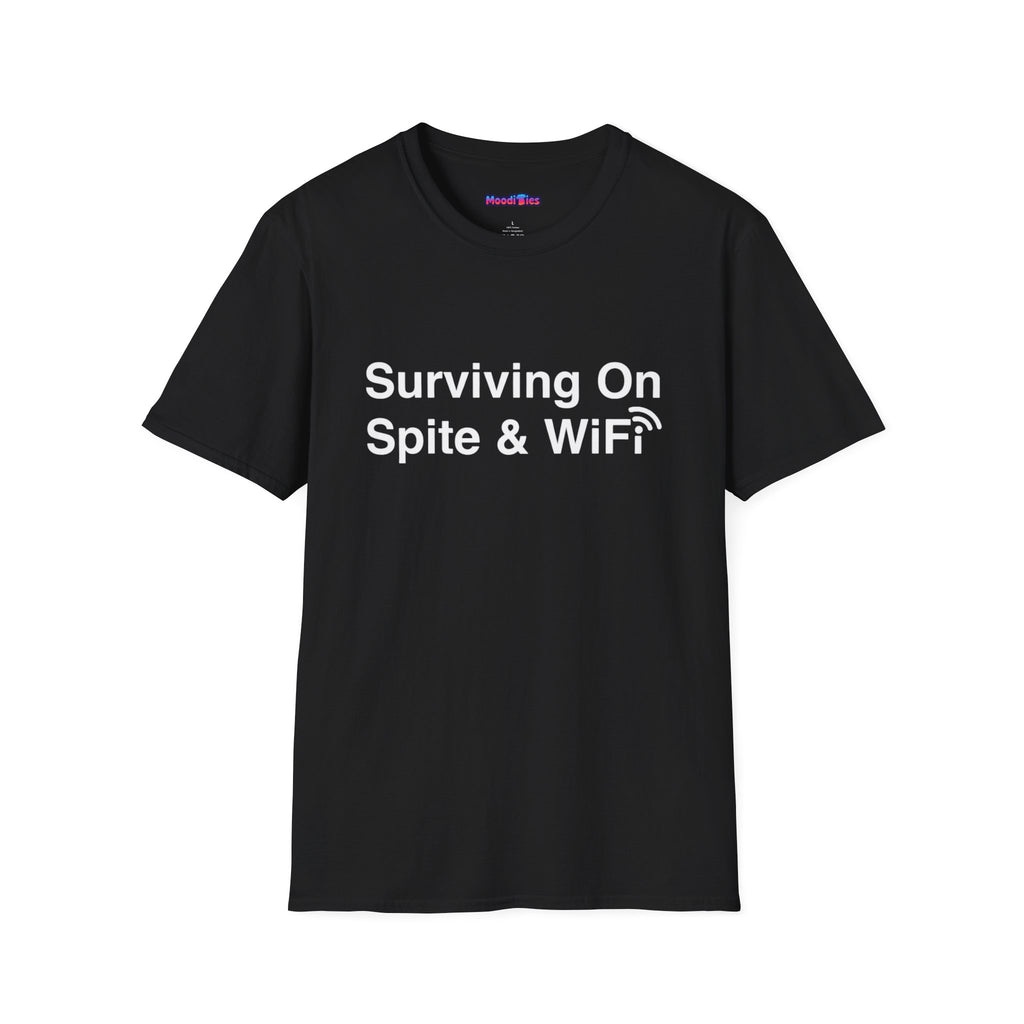 "Surviving On Spite & WiFi" T-Shirt