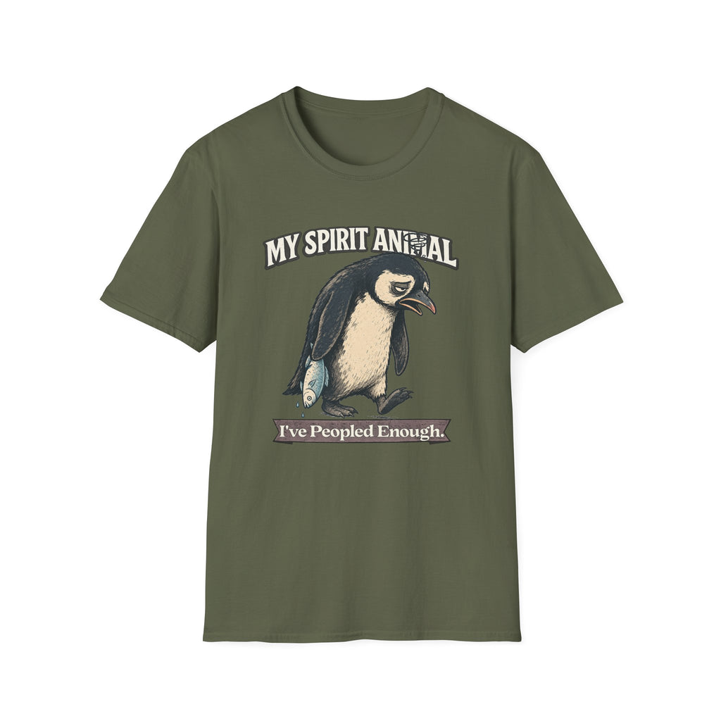 "My Spirit Animal: Penguin (I've Peopled Enough)" T-Shirt