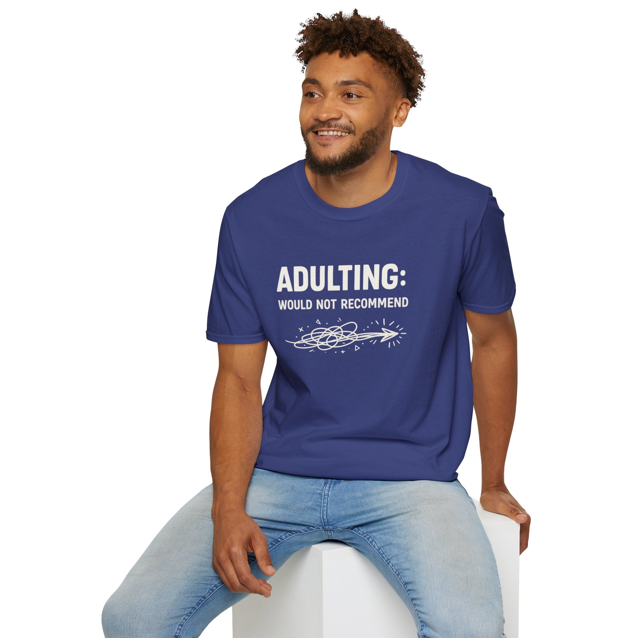 "Adulting: Would Not Recommend" T-Shirt
