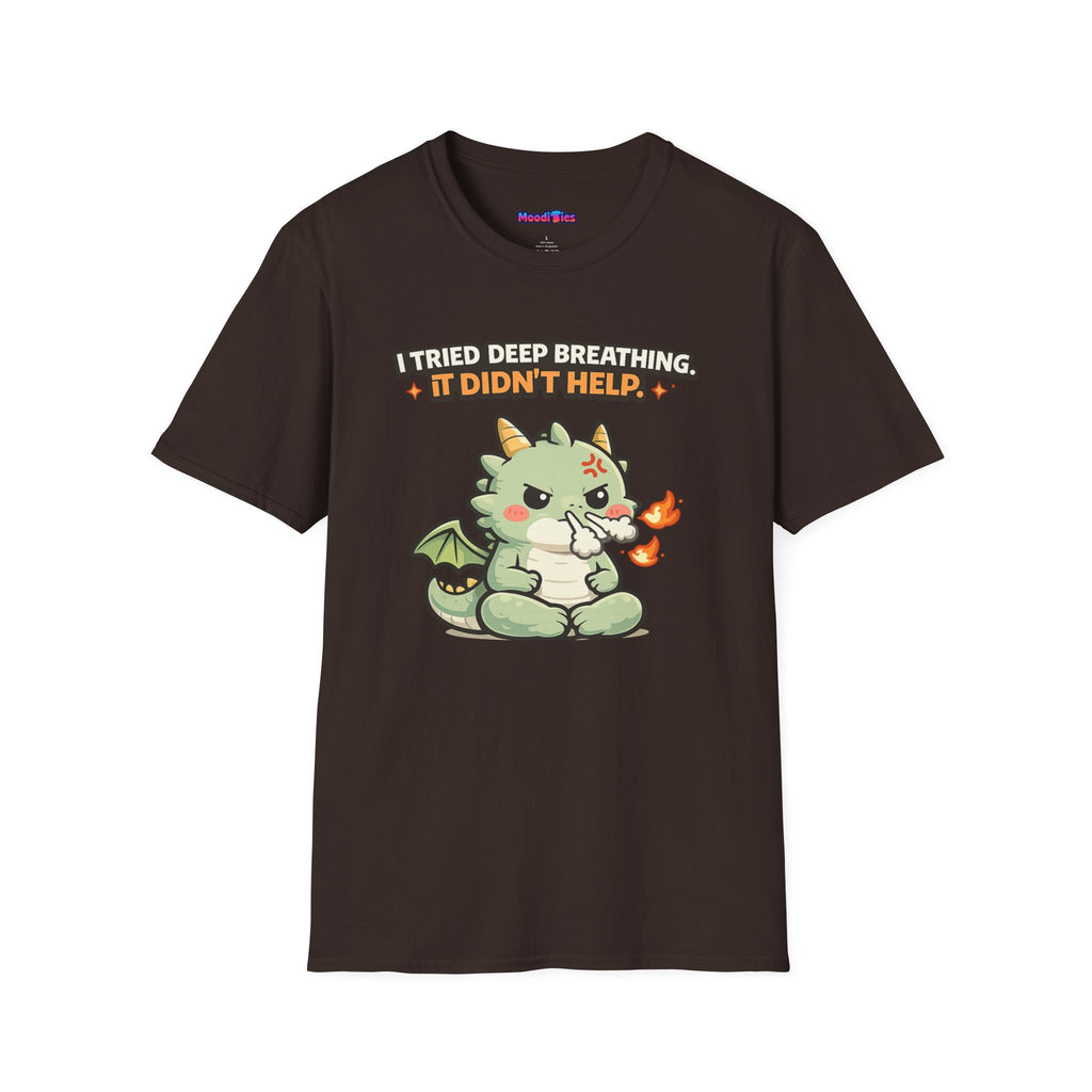 "I Tried Deep Breathing" Snorting Baby Dragon T‑Shirt