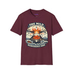 "One Mild Inconvenience Away" Exploding Volcano T-Shirt