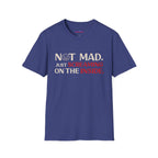 "Not Mad. Just Screaming on the Inside." T-Shirt