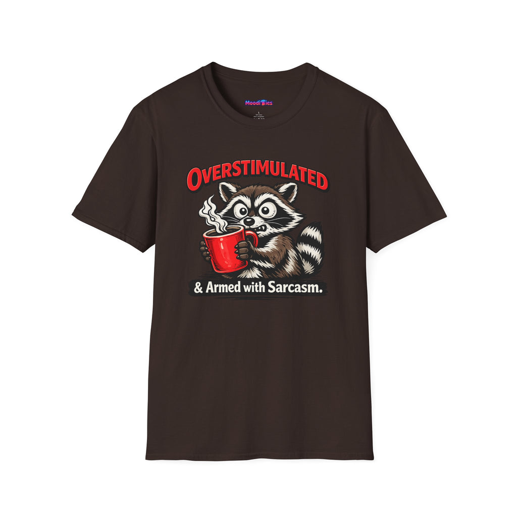 "Overstimulated & Armed with Sarcasm" Raccoon with Coffee T-Shirt