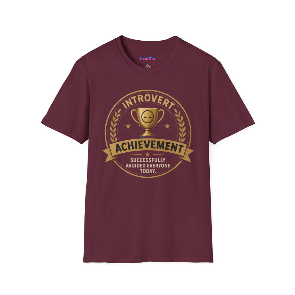 "Introvert Achievement: Successfully Avoided Everyone Today" T-Shirt