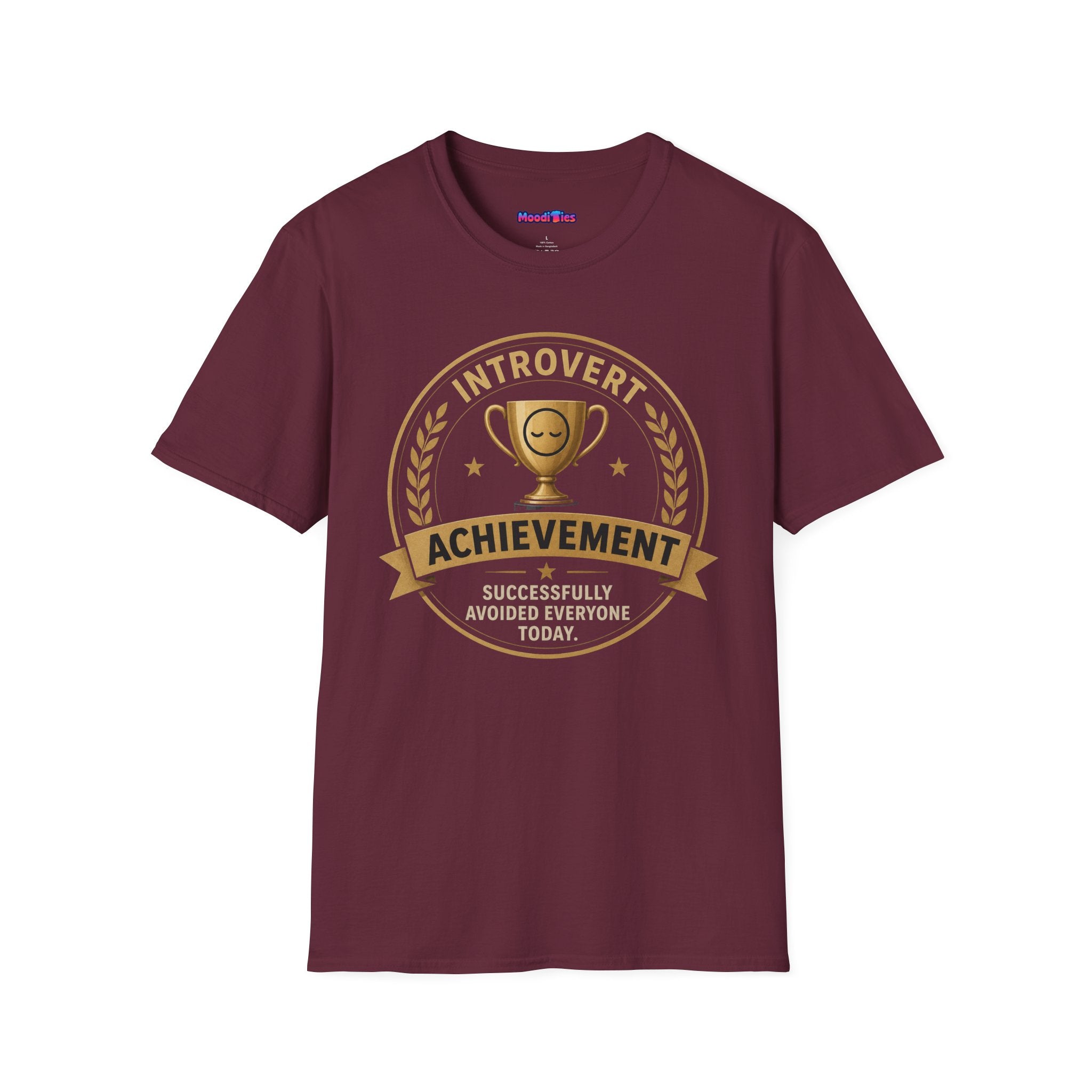 "Introvert Achievement: Successfully Avoided Everyone Today" T-Shirt