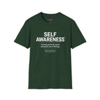 "Self-Awareness: Ruining Perfectly Good Delusions Since Therapy" T-Shirt
