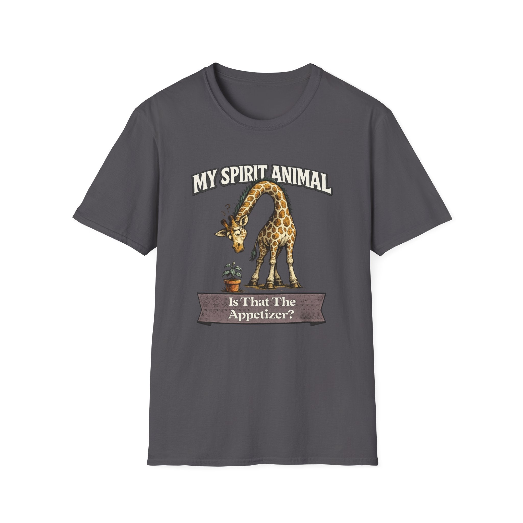 "My Spirit Animal: Giraffe (Is That The Appetizer)" T-Shirt