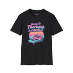"Going to Therapy Is Cool Now" T-Shirt