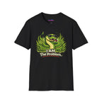 "I AM The Problem" Snake in the Grass T-Shirt
