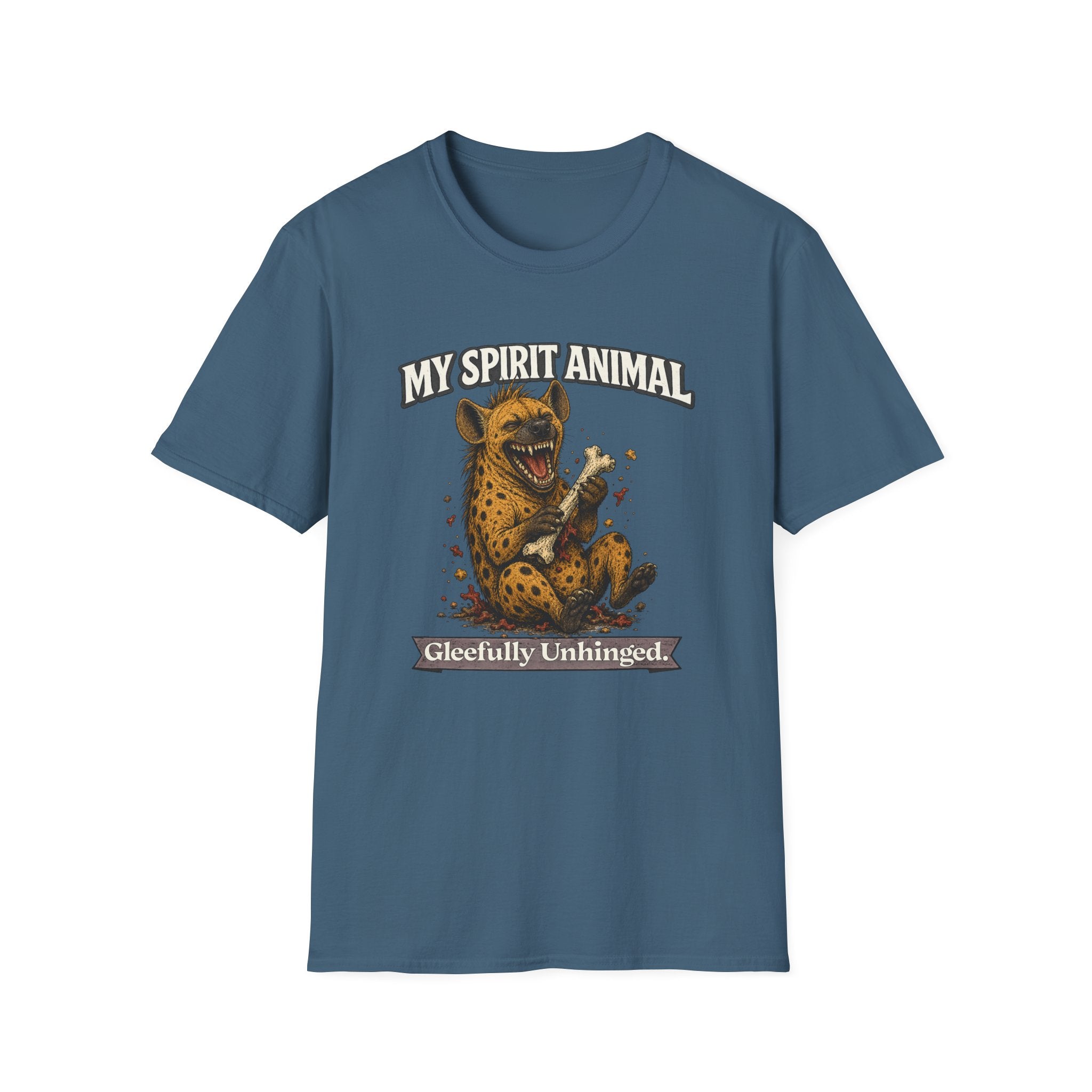 "My Spirit Animal: Hyena (Gleefully Unhinged)" T-Shirt