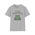 "What? This Is Me Calm." Cranky Frog T-Shirt