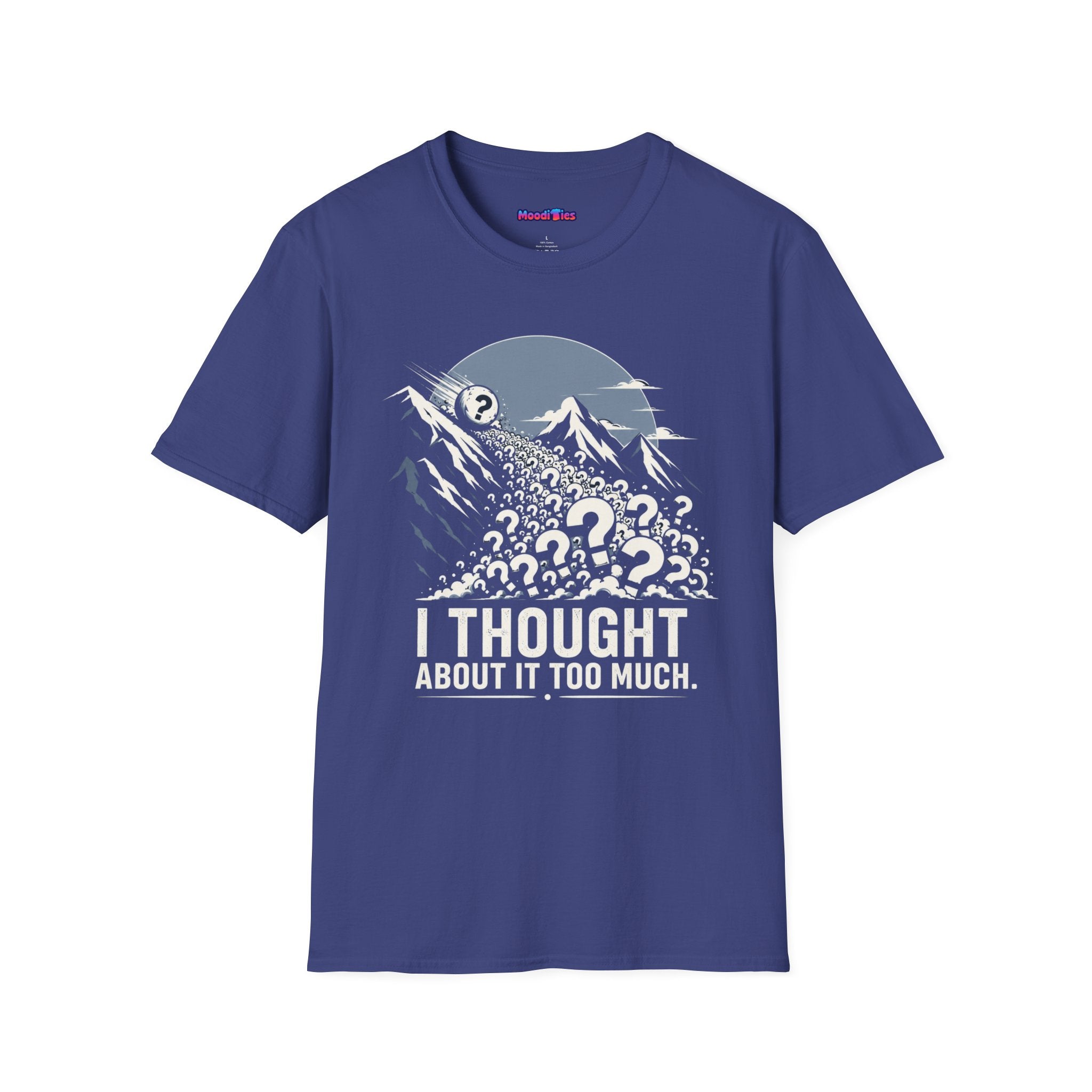 "I Thought About It Too Much" Question Mark Avalanche T-Shirt — Mountains Graphic Tee