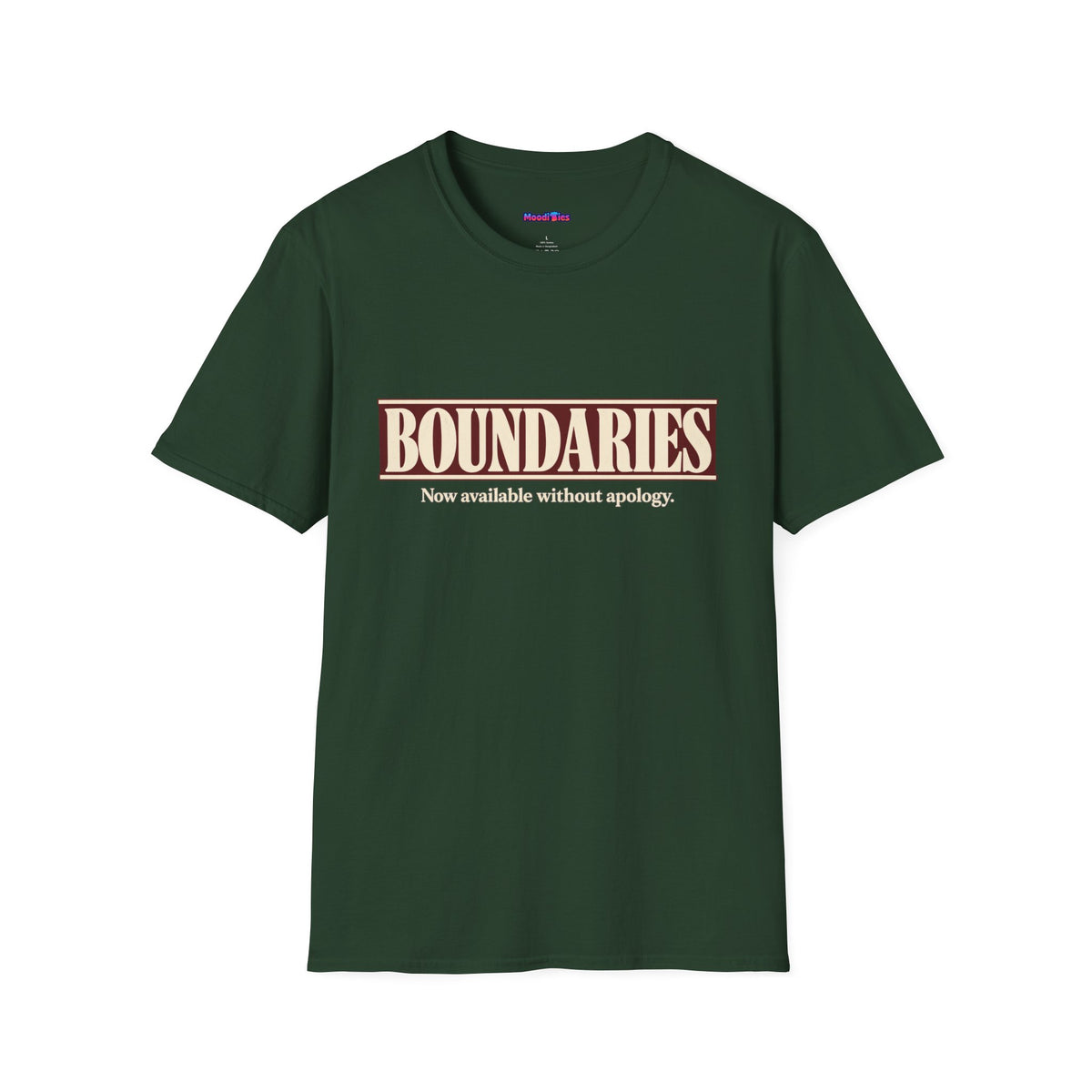 “Boundaries: Now Available Without Apology” T-Shirt