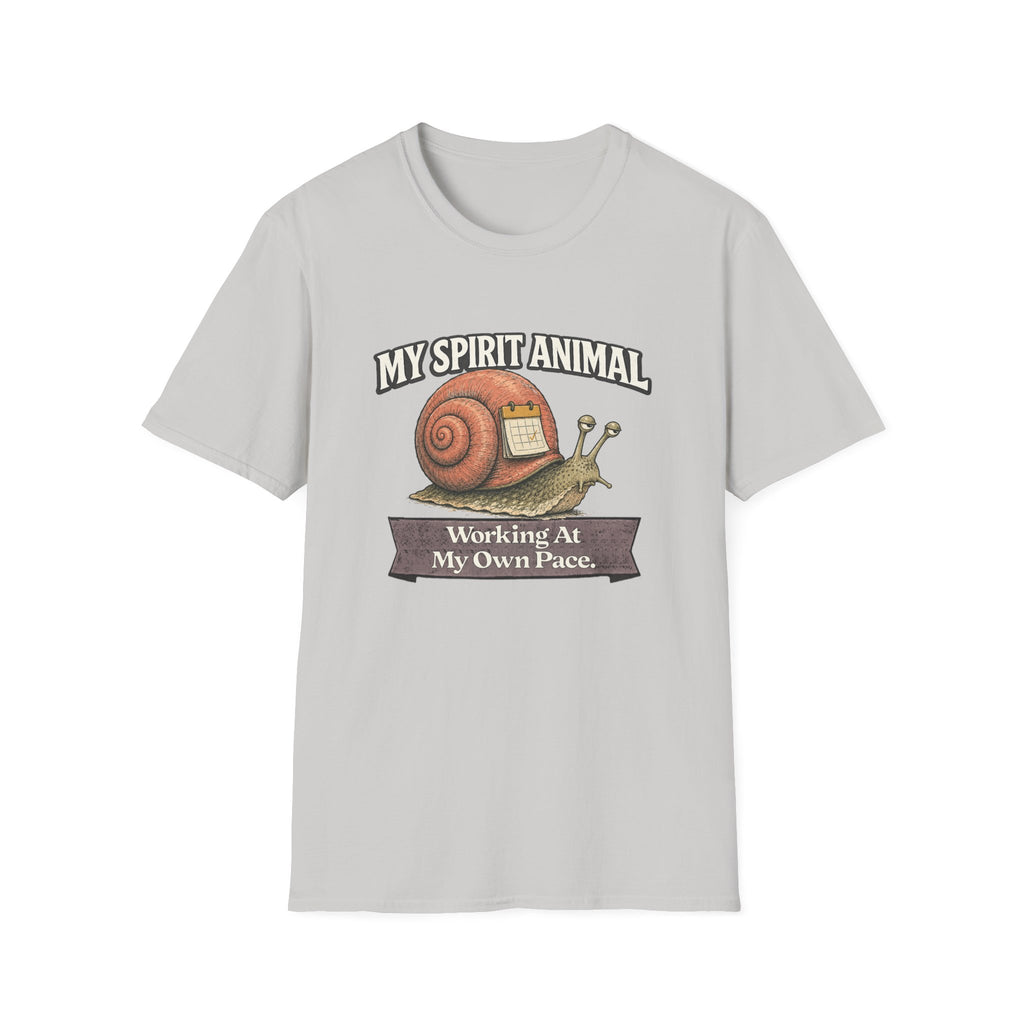 "My Spirit Animal: Snail (Working At My Own Pace)" T-Shirt