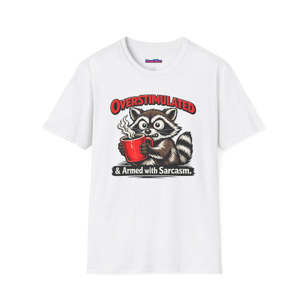 "Overstimulated & Armed with Sarcasm" Raccoon with Coffee T-Shirt