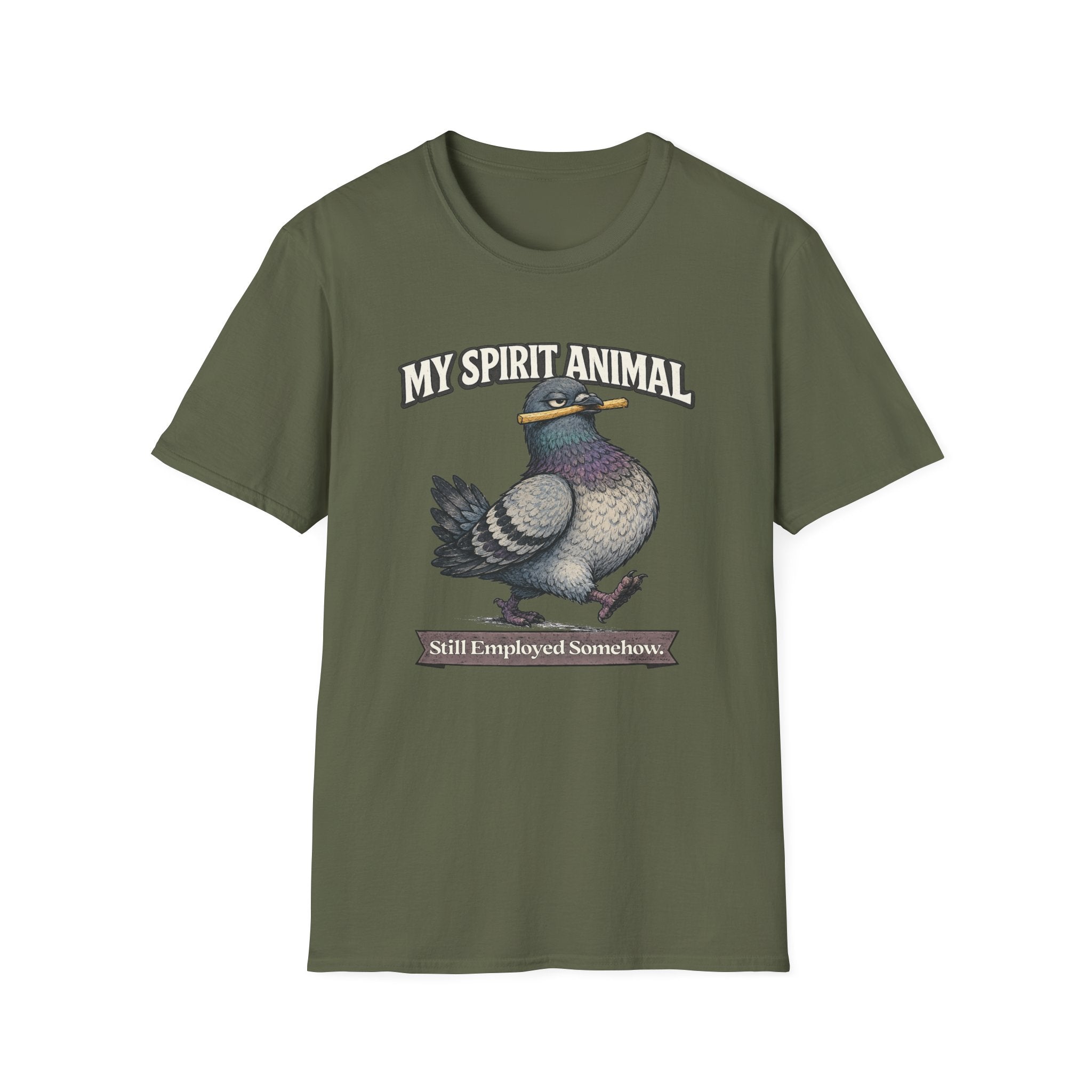"My Spirit Animal: Pigeon (Still Employed Somehow)" T-Shirt
