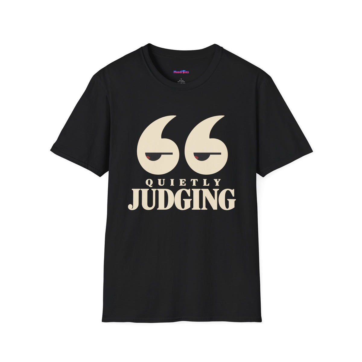 “Quietly Judging” Watching Eyes T-Shirt