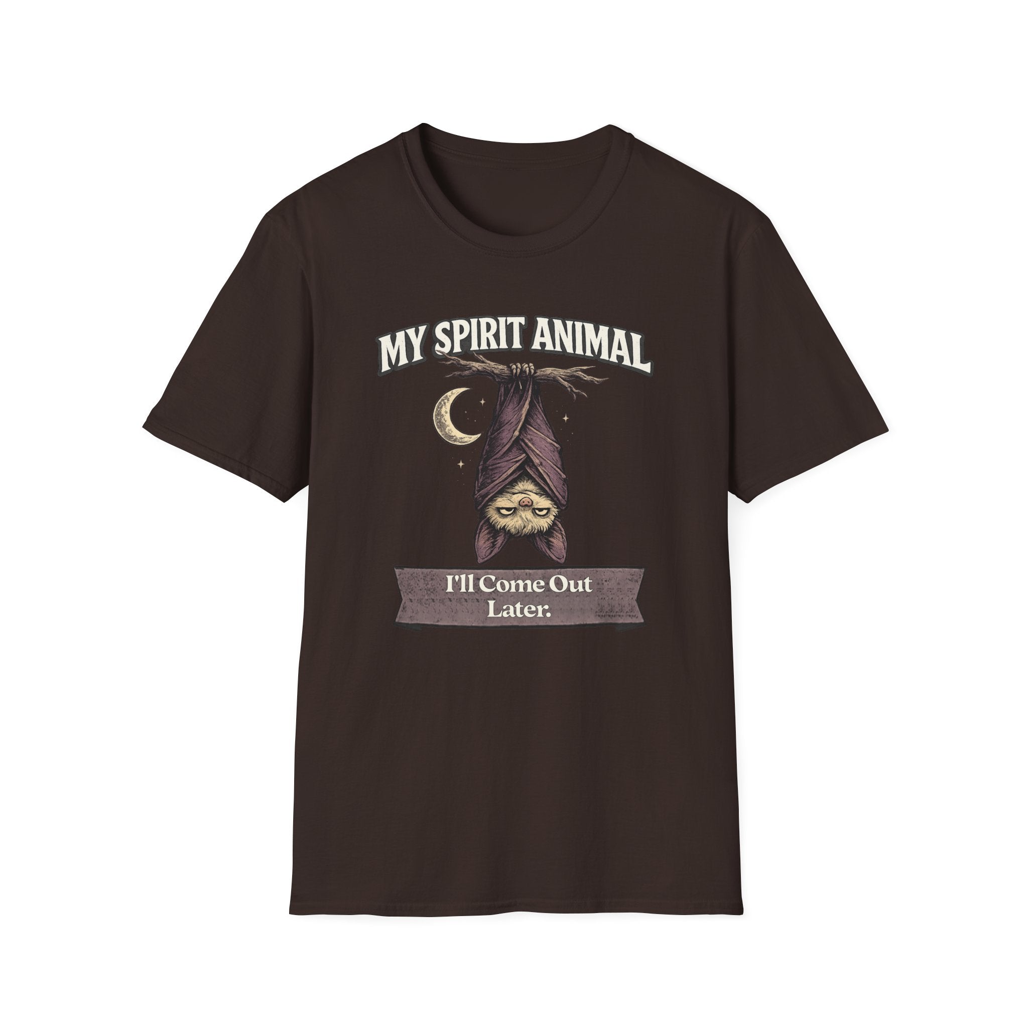 "My Spirit Animal: Bat (I'll Come Out Later)" T-Shirt