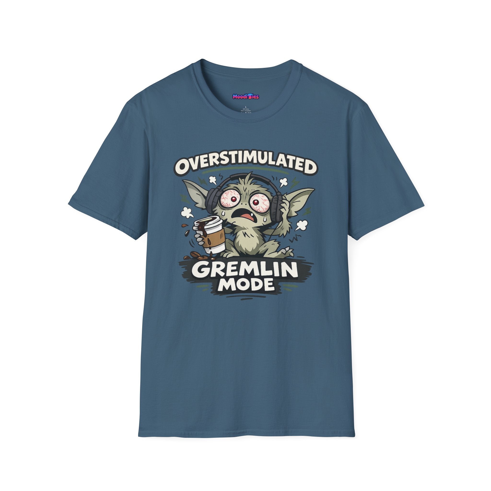 “Overstimulated Gremlin Mode” T-Shirt