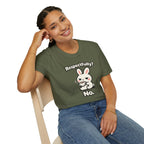 "Respectfully? No." Bunny Tea T-Shirt