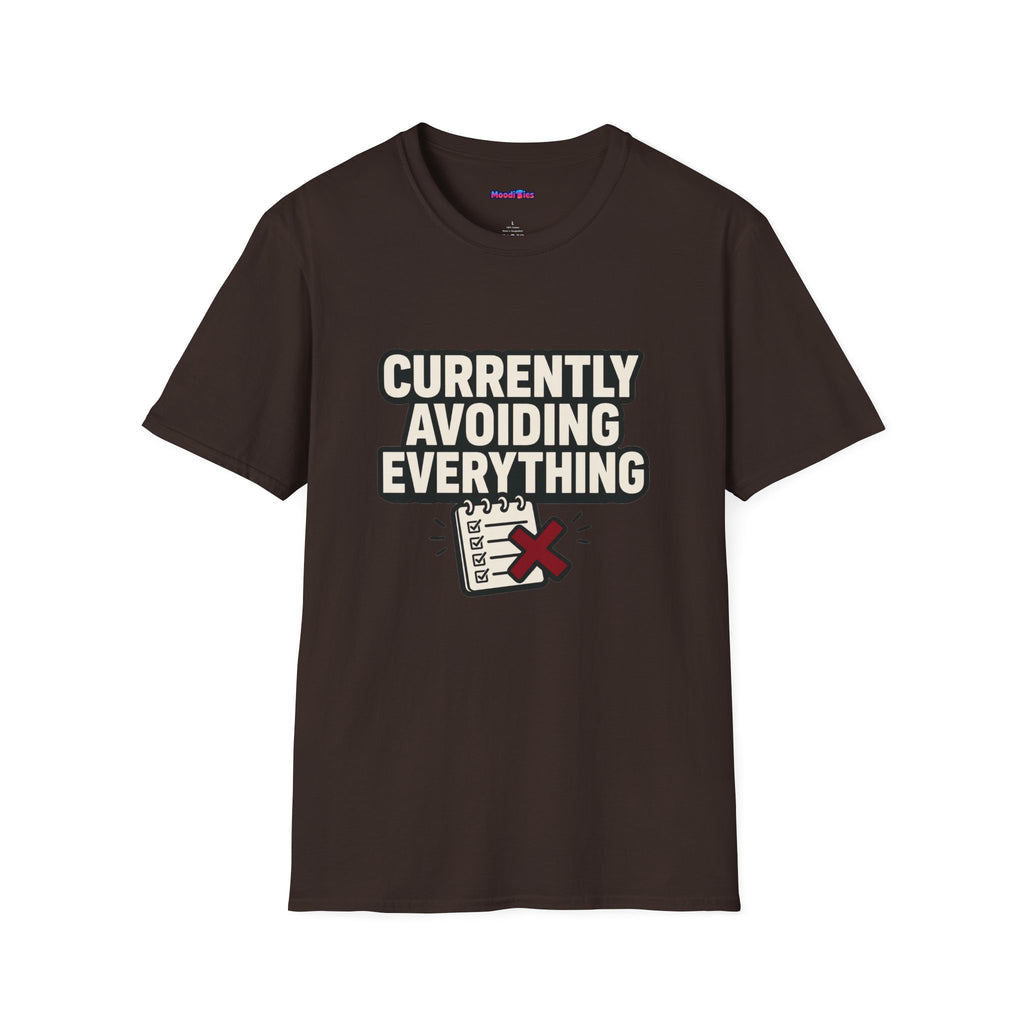 "Currently Avoiding Everything" Rejected Checklist T-Shirt