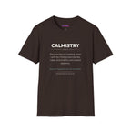 "Calmistry" Definition T-Shirt
