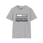 "Low Battery Human" T-Shirt
