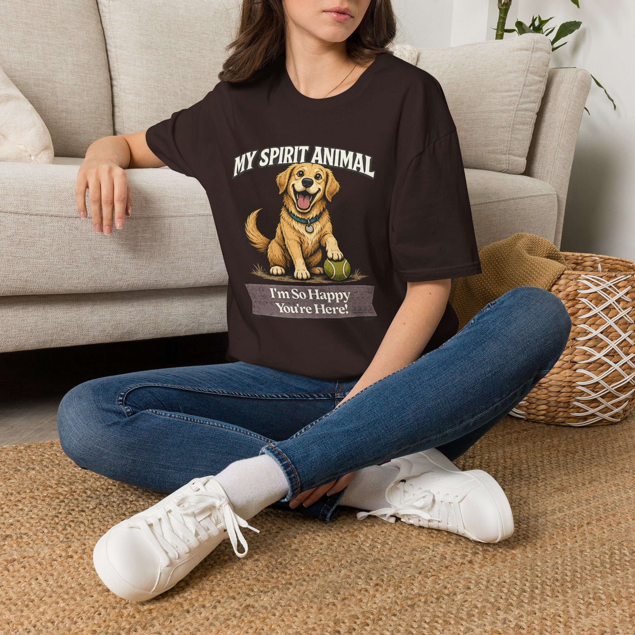 "My Spirit Animal: Dog (I'm So Happy You're Here)" T-Shirt