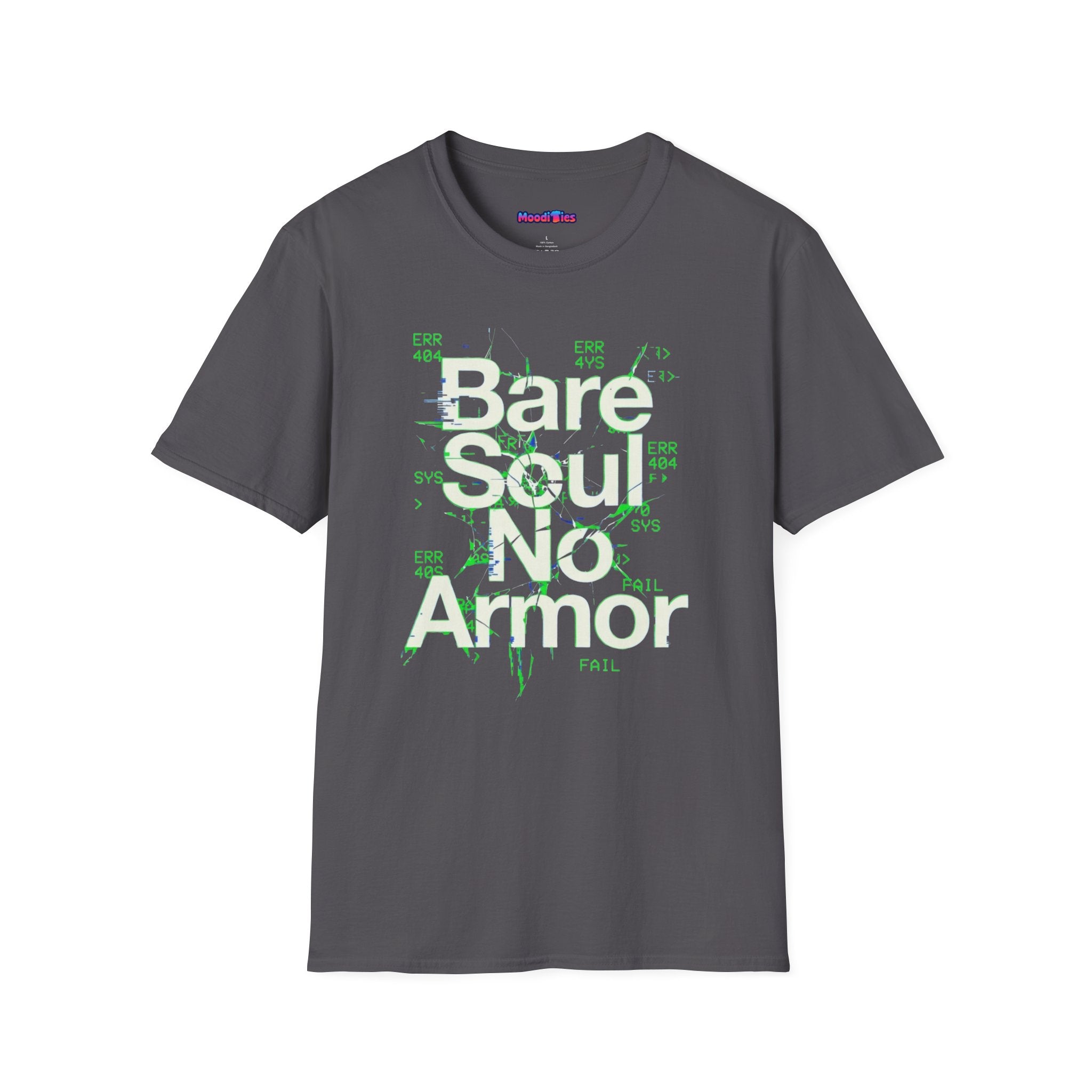 "Bare Soul, No Armor" T-Shirt