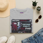 "Emotional Error 404: Emotional Stability Not Found" T-Shirt