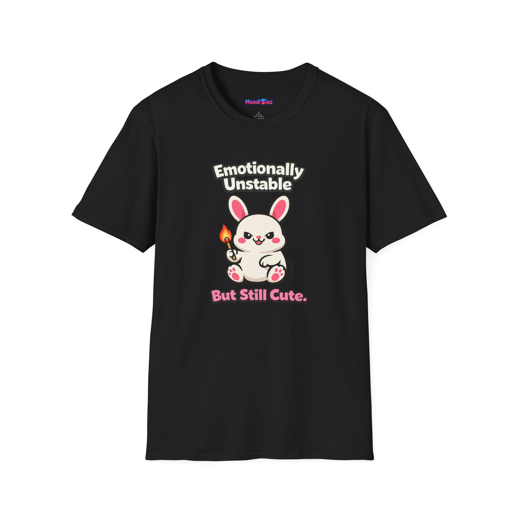 "Emotionally Unstable But Still Cute" T-Shirt