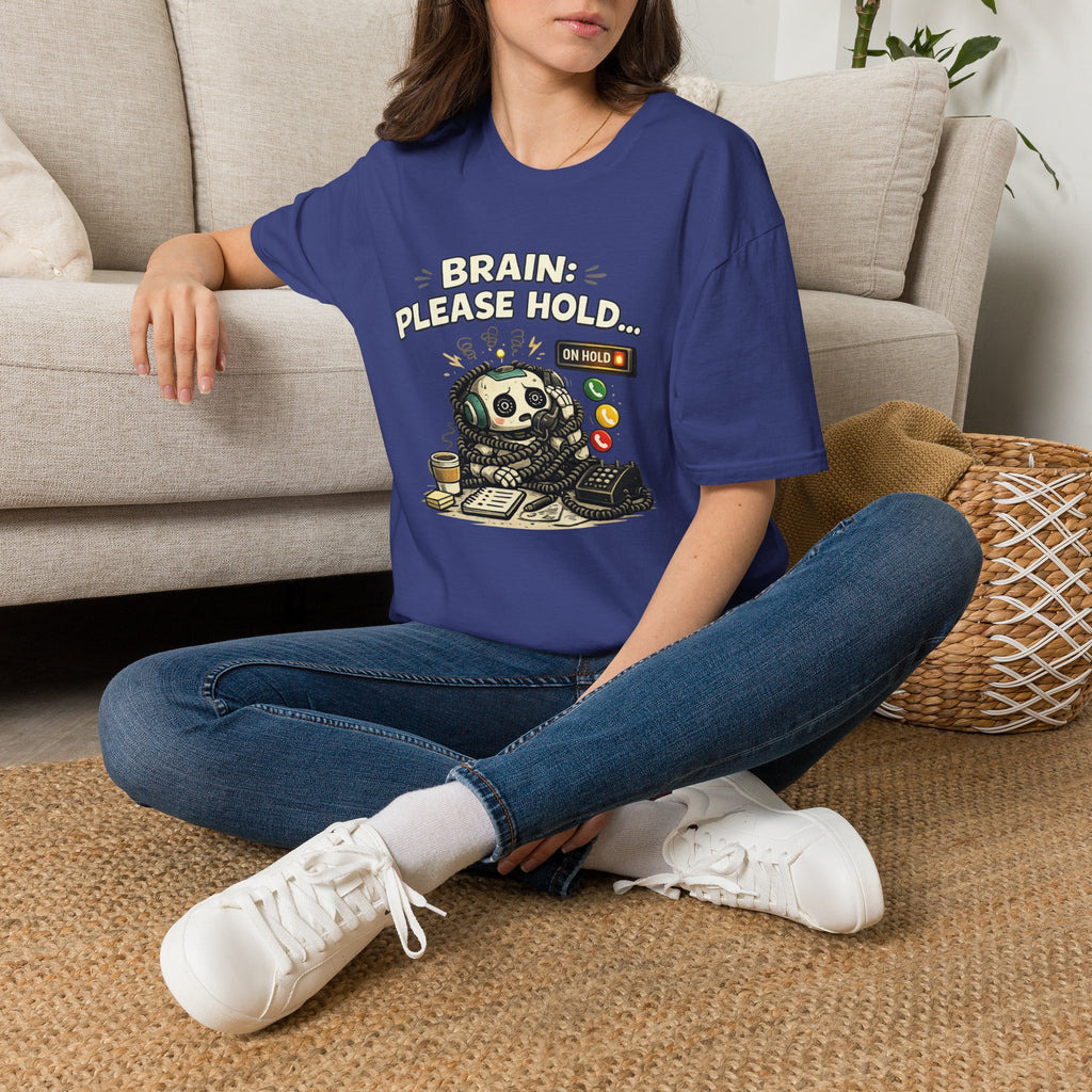 "Brain: Please Hold" Robot T-Shirt