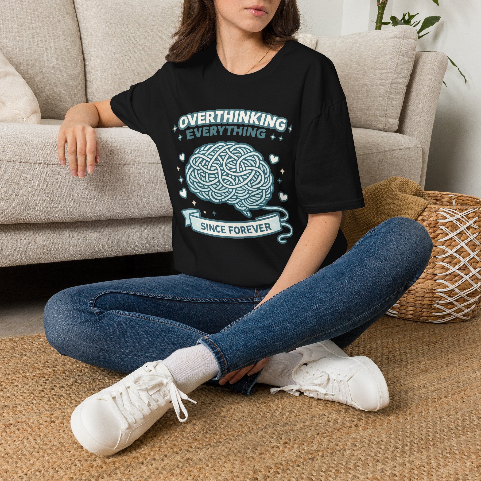 "Overthinking Everything Since Forever" T-Shirt