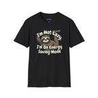 "I'm Not Lazy, I'm On Energy Saving Mode" Sloth T-Shirt
