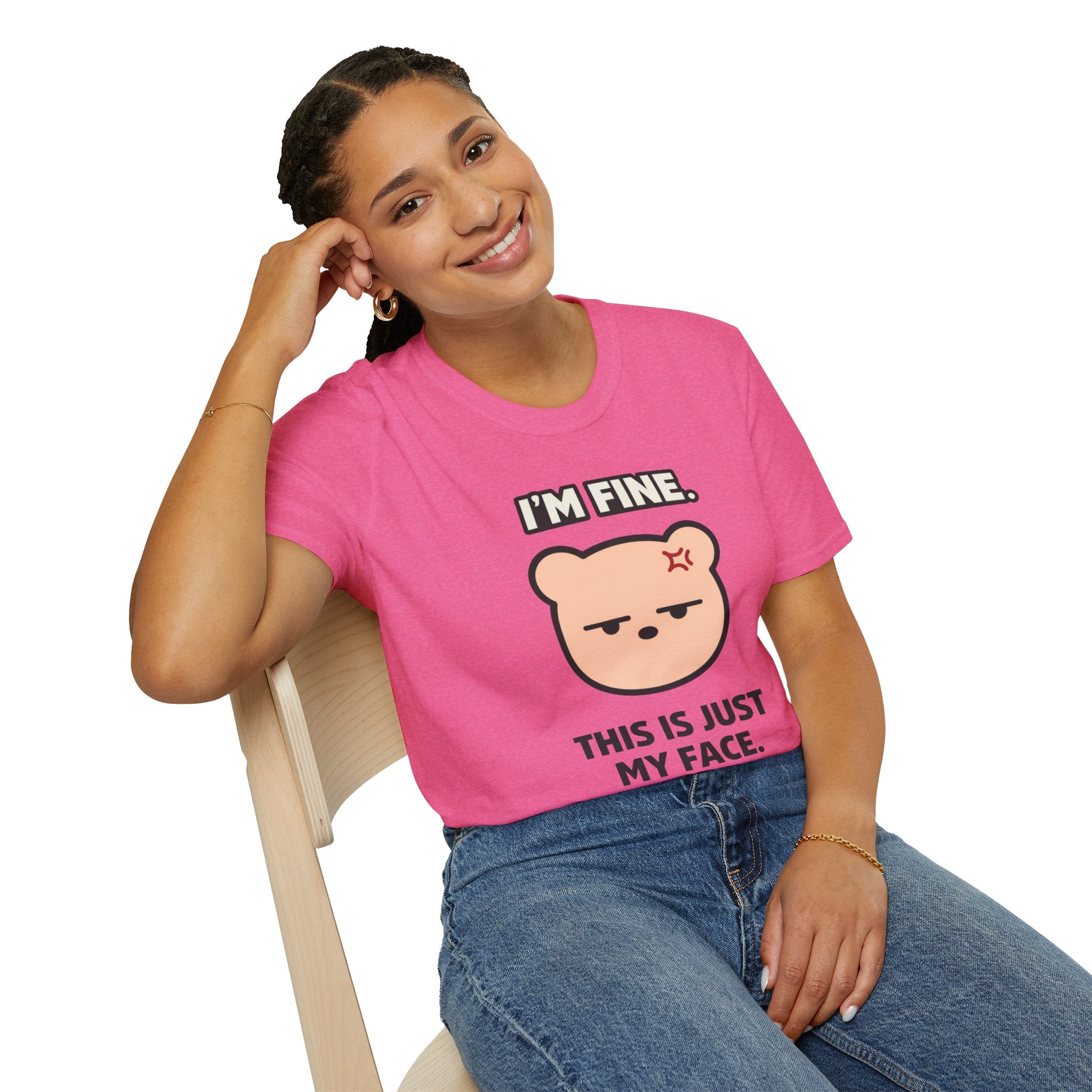 "I'm Fine. This Is Just My Face." Deadpan Bear T‑Shirt
