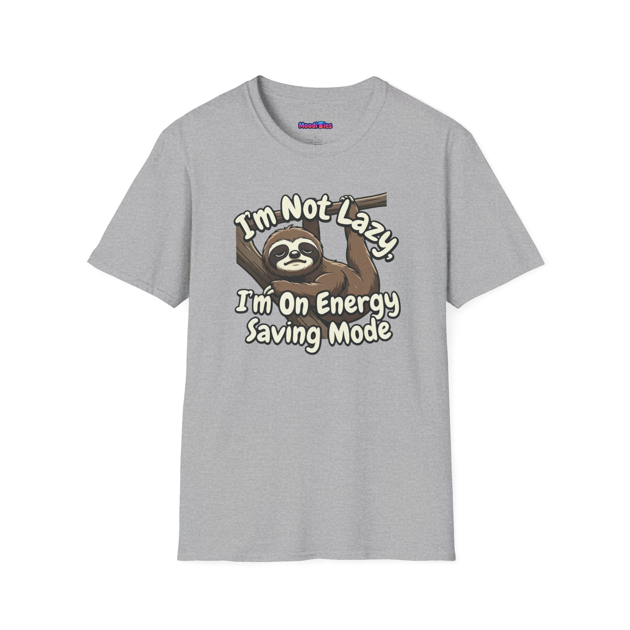 "I'm Not Lazy, I'm On Energy Saving Mode" Sloth T-Shirt