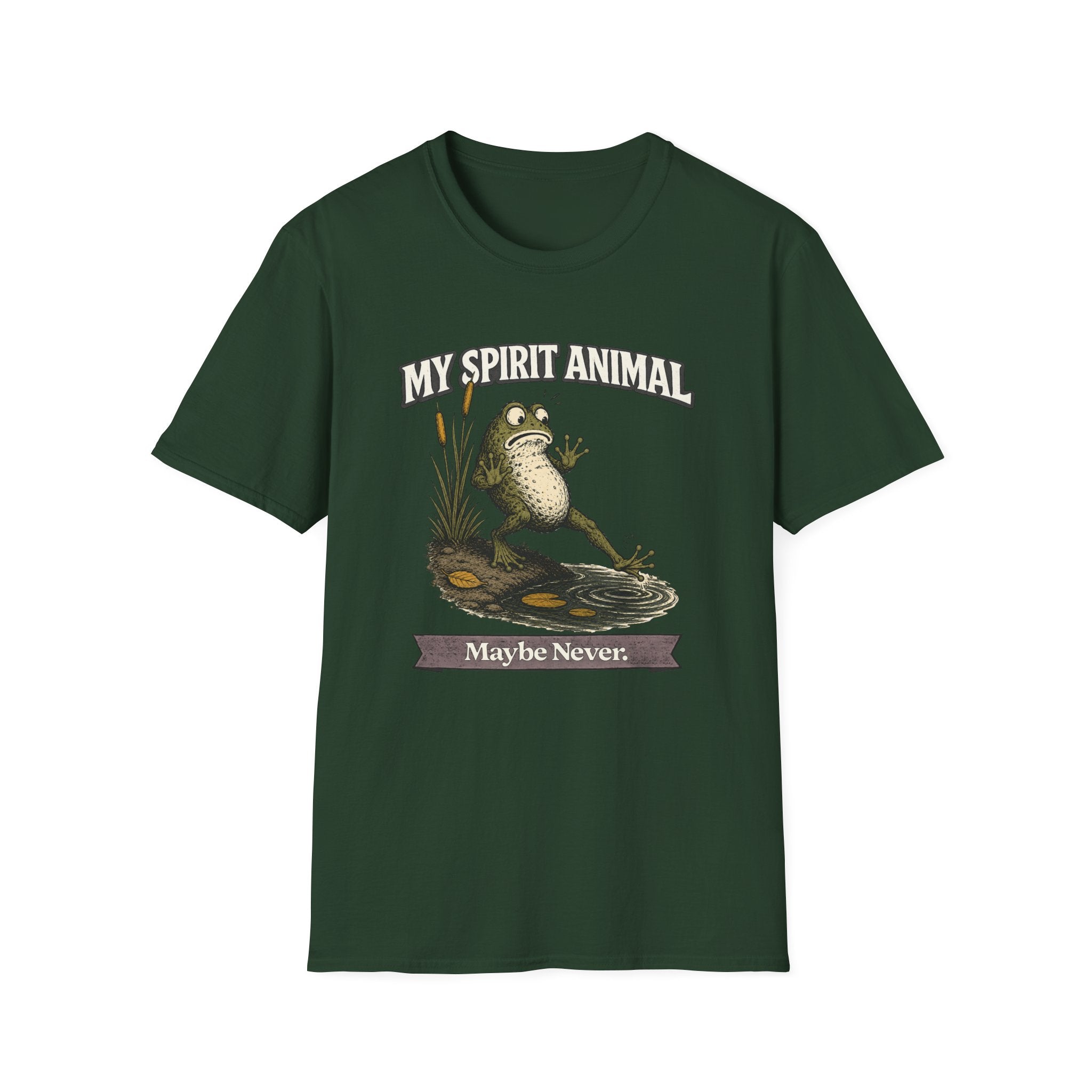 "My Spirit Animal: Frog (Maybe Never)" T-Shirt