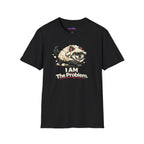 "I AM The Problem" Wolf in Sheep's Clothing T-Shirt