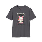 "Emotionally Unstable But Still Cute" T-Shirt
